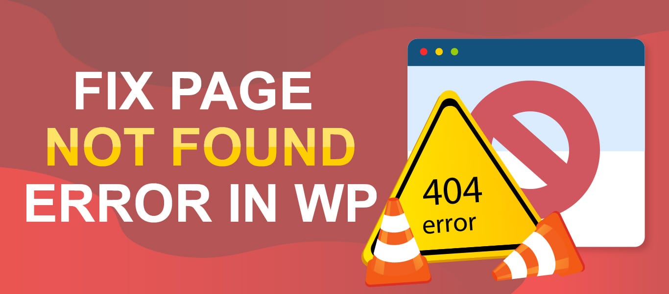 comment corriger l'erreur wordpress 404 page introuvable
